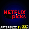Netflix Picks - AfterBuzz TV
