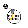 The Renegade Report