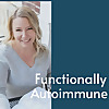 Functionally Autoimmune