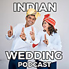 Indian Wedding Podcast