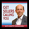 Get Sellers Calling You:  Best real estate agent podcast for geographic farming, real estate lead ge