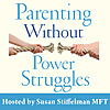 Parenting Without Power Struggles