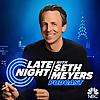 Late Night with Seth Meyers Podcast