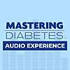 Mastering Diabetes Audio Experience