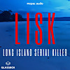LISK: Long Island Serial Killer