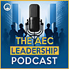 The AEC Leadership Podcast