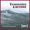 Economics & Beyond with Rob Johnson