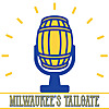Milwaukee's Tailgate Brewers Podcast