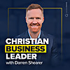 Christian Business Leader with Darren Shearer