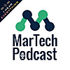 MarTech Podcast &trade; // Marketing + Technology = Business Growth