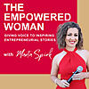 THE EMPOWERED WOMAN, Storytelling, Speaking, Brand Awareness, Business Growth, Marketing, Sales