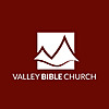 Valley Bible Church