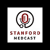 Stanford Medcast: Expert Voices in Medicine and Healthcare