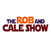 Rob And Cale Show