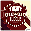 Hoosier Huddle Podcast