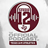Studio 12: The Official Texas A&M Athletics Podcast