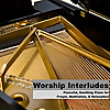 Worship Interludes 
