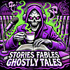 Stories Fables Ghostly Tales Podcast