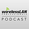 Wireless LAN Professionals Podcast