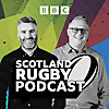 BBC Radio Scotland Rugby Podcast