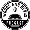Words and Nerds: Authors, books and literature.