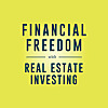 Financial Freedom with Real Estate Investing