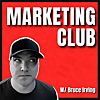 Marketing Club with Bruce Irving