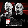 UFC Unfiltered with Jim Norton and Matt Serra