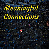 Meaningful Connections