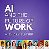 AI and the Future of Work: Artificial Intelligence in the Workplace, Business, Ethics, HR, and IT fo