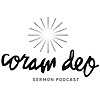 Coram Deo Church Sermon Audio