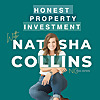 Honest Property Investment with Natasha Collins