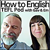 How to English TEFL Podcast