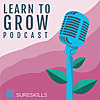 SureSkills Learn to Grow Podcast