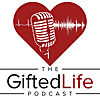 The Gifted Life: Organ, Tissue and Eye Donation Podcast