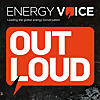Energy Voice &ndash; Out Loud