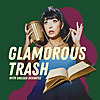 Glamorous Trash: A Celebrity Memoir Podcast