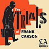 The Trials of Frank Carson