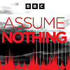 Assume Nothing