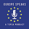 Europe Speaks: A TEPSA Podcast