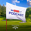 Sky Sports Golf Podcast