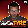 Straight Fire with Jason McIntyre