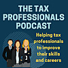 The Tax Professionals Podcast