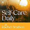 Self-Care Daily with Rachel Brathen