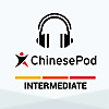 ChinesePod - Intermediate