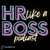 HR Like a Boss by Willory