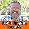 Bob's Short English Lessons