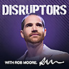 Disruptors