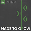 Pioneer Made to Grow Podcast