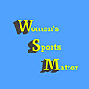 Women's Sports Matter
